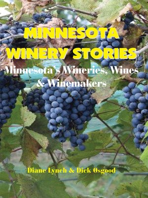 cover image of Minnesota Winery Stories
